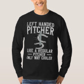 Left Hander Pitcher Are Cooler  Horseshoe Pitching Tシャツ (正面)
