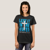 Left It In The Water Colossians 2 12 Christian Bap Tシャツ (正面フル)