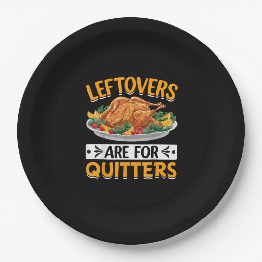 Leftovers Are For Quitters ペーパープレート (正面)