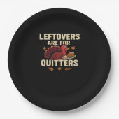 Leftovers Are For Quitters Classic Casual Style ペーパープレート (正面)