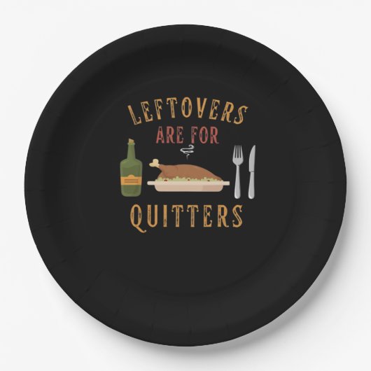 Leftovers Are For Quitters Classic Unique Graphic ペーパープレート (正面)