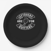 Leftovers Are For Quitters Essential Minimal Desig ペーパープレート (正面)