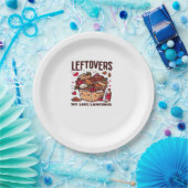 Leftovers Are For Quitters - Funny Classic Design ペーパープレート (パーティー)