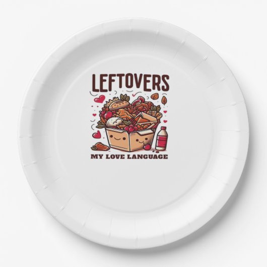 Leftovers Are For Quitters - Funny Classic Design ペーパープレート (正面)