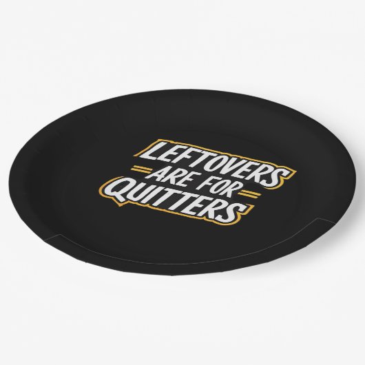 Leftovers Are For Quitters Funny Quote Thanksgivin ペーパープレート (アングル)