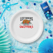 Leftovers Are For Quitters Funny Thanksgiving Dinn ペーパープレート (パーティー)