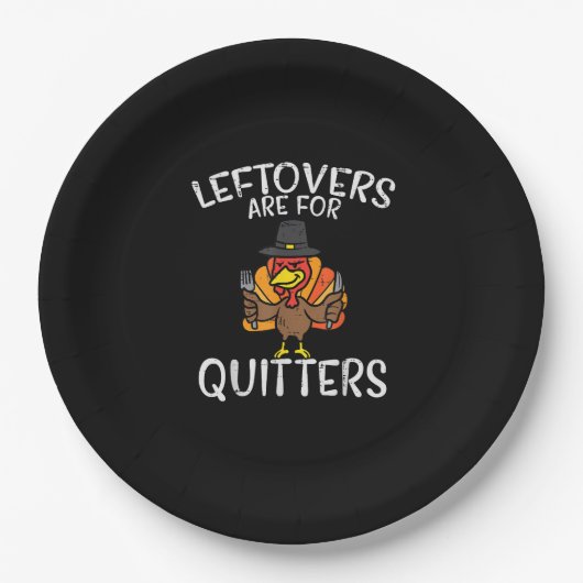 Leftovers Are For Quitters Funny Thanksgiving Men ペーパープレート (正面)