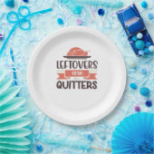 Leftovers Are For Quitters Funny Thanksgiving Quot ペーパープレート (パーティー)