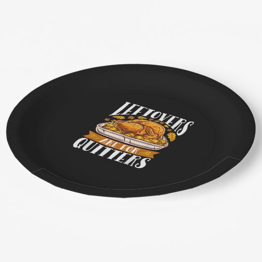 Leftovers Are For Quitters Funny Thanksgiving Turk ペーパープレート (アングル)