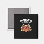 Leftovers Are For Quitters Funny Thanksgiving Vint マグネット (正面/裏面)