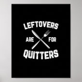Leftovers Are For Quitters Gobble Funny Thanksgivi ポスター (正面)