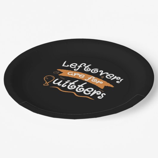 Leftovers Are For Quitters Thanksgiving Dinnerware ペーパープレート (アングル)