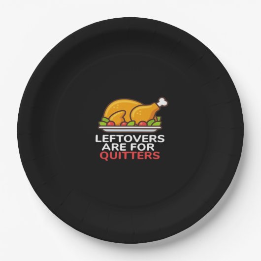 Leftovers Are For Quitters Thanksgiving Fun Classi ペーパープレート (正面)
