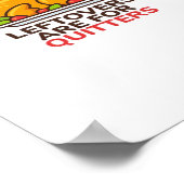 Leftovers Are For Quitters Thanksgiving Fun Classi ポスター (角)