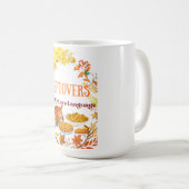 Leftovers Are My Love Language  Funny thanksgiving コーヒーマグカップ (正面右)