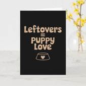 Leftovers Are My Loving Language Funny Thanksgivin カード (黄色い花)
