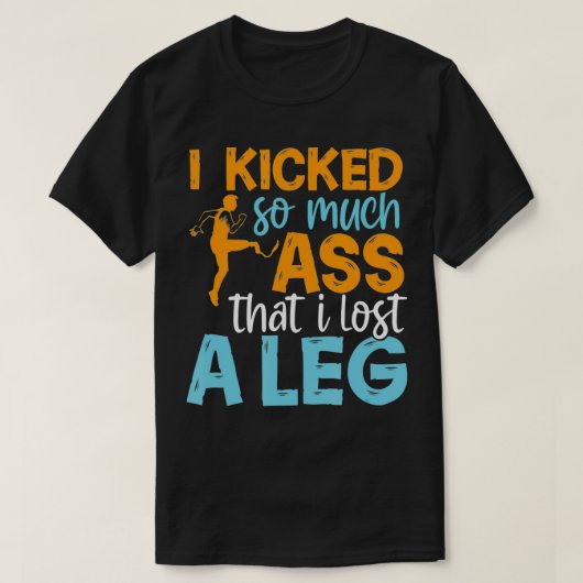 Leg Amputee  Funny Humor Amputation Support Joke G Tシャツ (デザイン正面)