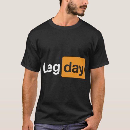 Leg Day Gym Bodybuilding Fitness Workout Quote fun Tシャツ (正面)