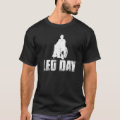 Leg Day Handicapped Wheelchair 1 Tシャツ (正面)