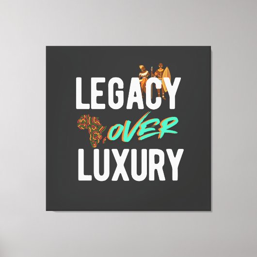 Legacy Over Luxury | キャンバスプリント (正面)