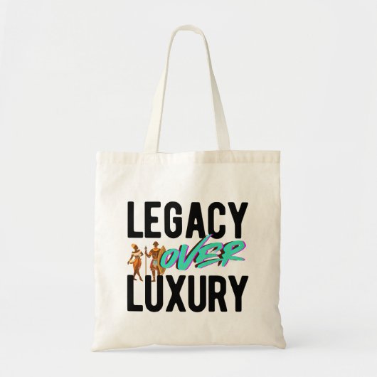 Legacy Over Luxury | トートバッグ (正面)