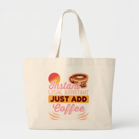 Legal Assistant Coffee Tote Bag Work ラージトートバッグ (正面)