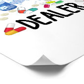  Legal Drug Dealer T-Shirt ポスター (角)