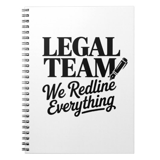 Legal Team – We Redline Everything ノートブック (正面)