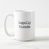 Legally Blonde Lawyer Mug Funny Gift for Attorneys コーヒーマグカップ (左)