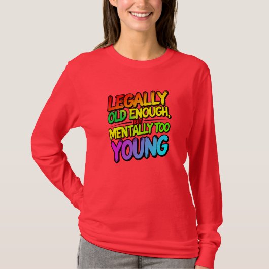 Legally old enough tシャツ (正面)