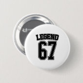 Legend 67 Six Seven Srts Number Varsity Team 67th 缶バッジ (正面&裏面)