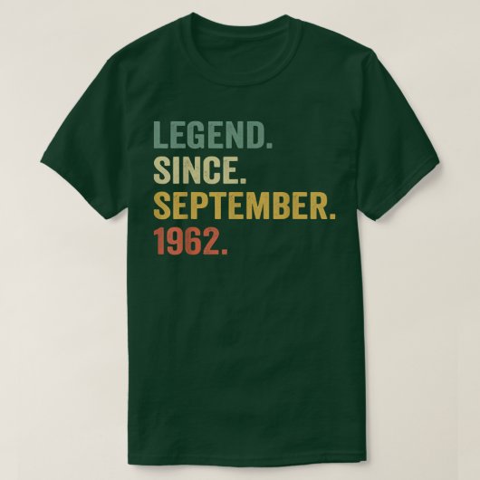 Legend Since September 1962 60th Bday Gift 60 Year Tシャツ (デザイン正面)