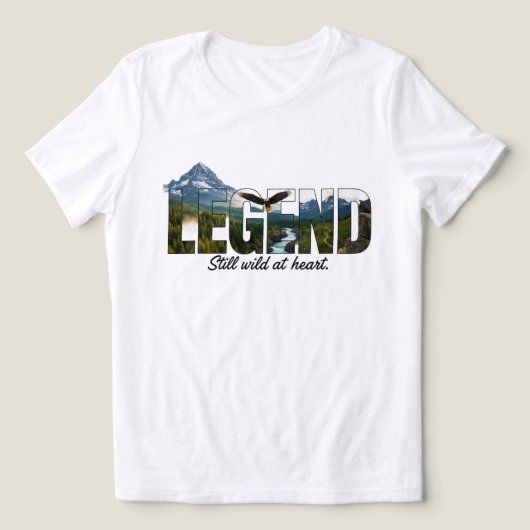 Legend Still Wild at Heart Outdoor Graphic トライブレンドTシャツ (デザイン正面)