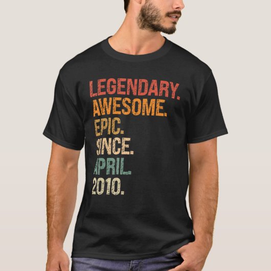 Legendary Awesome Epic Since April 2010 12th Birth Tシャツ (正面)