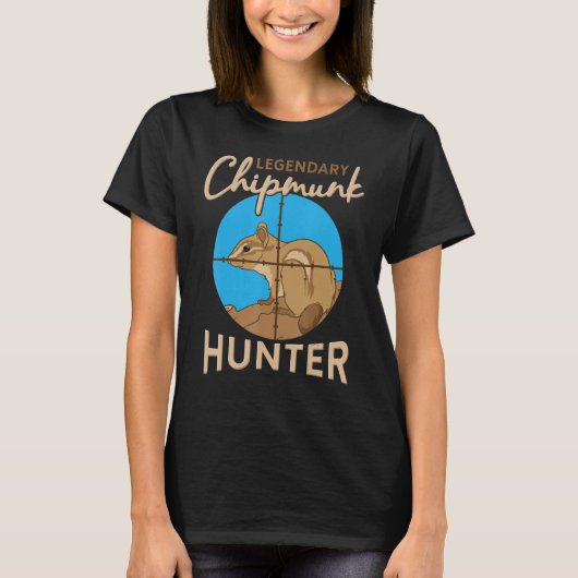 Legendary Chipmunk Hunter Killer Wildlife Animal H Tシャツ (正面)