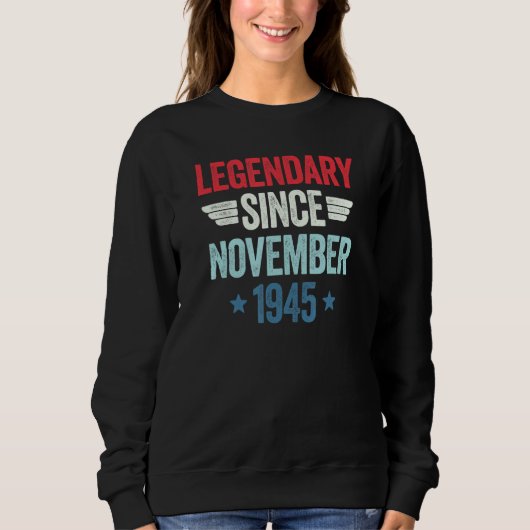 Legendary Since November 1945_1 スウェットシャツ (正面)