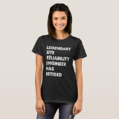 Legendary Site Reliability Engineer Has Retired Tシャツ (正面フル)