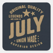 Legends Are Born in July Original Quality スクエアシール (正面)