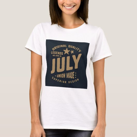 Legends Are Born in July Original Quality Tシャツ (正面)
