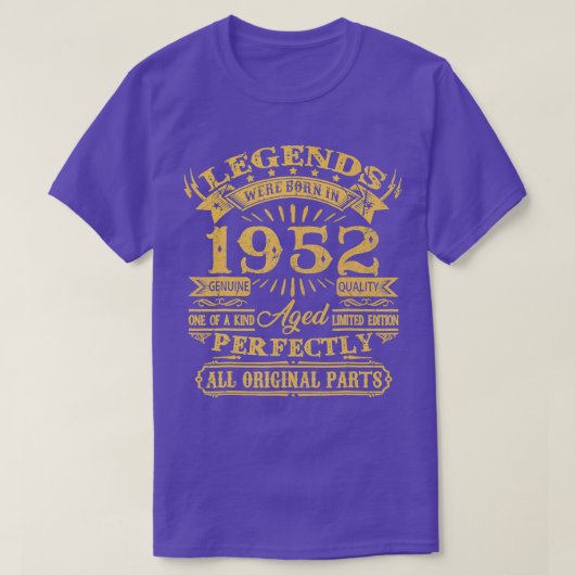 Legends Were Born In 1952 70 Years Old Gifts 70th Tシャツ (デザイン正面)