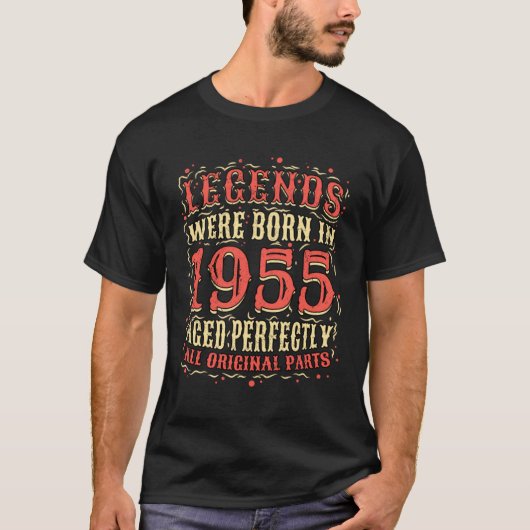 Legends Were Born In 1955 Aged Perfectly All Origi Tシャツ (正面)
