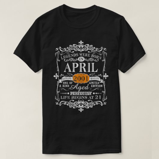 Legends Were Born In April 2001 21th Birthday Gift Tシャツ (デザイン正面)