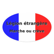 Legion etrangere - Marche ou creve
