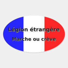 Legion etrangere - Marche ou creve 楕円形シール