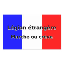 Legion etrangere - Marche ou creve