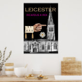 "Leicester Cathedral is mine!" says Richard III ポスター (キッチン)