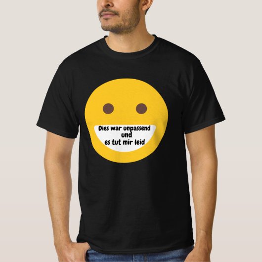 Leider unpassend - Tut mir Leid Emoji Tシャツ (正面)
