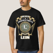 LEINの力は計り知れない Tシャツ (正面)