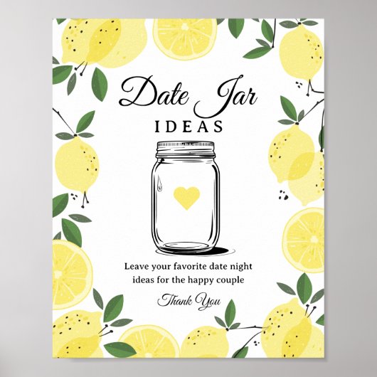 Lemon Date Jar Ideas Sign Printable Sign ポスター (正面)