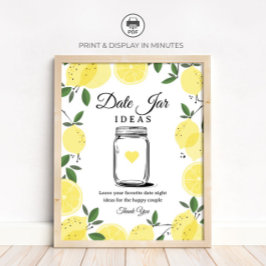Lemon Date Jar Ideas Sign Printable Sign ポスター
